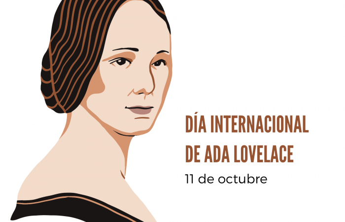 11 de octubre, día Internacional de Ada Lovelace, la primera mujer programadora